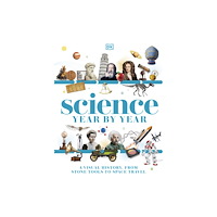 Dorling Kindersley Ltd Science Year by Year (häftad, eng)