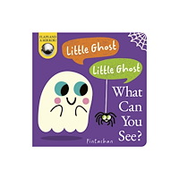 Little Tiger Press Group Little Ghost! Little Ghost! What Can You See? (bok, board book, eng)