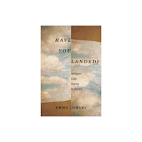 Potomac Books Inc Have You Landed? (häftad, eng)