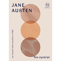 Jane Austen Tre systrar (häftad)