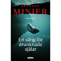 Bernard Minier En sång för drunknade själar (pocket)