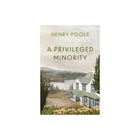 Troubador Publishing Privileged Minority (häftad, eng)