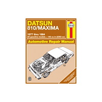 Haynes Manuals Inc Datsun 810 & Maxima Sedan, Wagon & Coupe petrol (1977-1984) Haynes Repair Manual (USA) (häftad, eng)