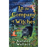 Auralee Wallace In the Company of Witches (häftad, eng)