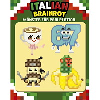 Tukan Förlag Italian Brainrot : mönster för pärlplattor (inbunden)