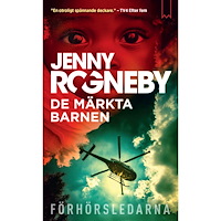 Jenny Rogneby De märkta barnen (pocket)