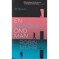 Robin Muhr En ganska ond man (pocket)