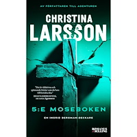 Christina Larsson 5:e Moseboken (pocket)