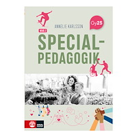 Annelie Karlsson Specialpedagogik nivå 2 (häftad)