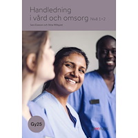 Stina Willquist Handledning i vård och omsorg 1+2, bok, Gy25 (häftad)