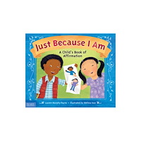 Teacher Created Materials, Inc Just Because I Am (häftad, eng)