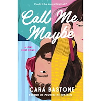 Cara Bastone Call Me Maybe: A Novel (häftad, eng)