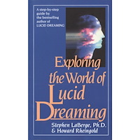Stephen Laberge Exploring the World of Lucid Dreaming (pocket, eng)