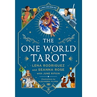 Lena Rodriguez The One World Tarot: A Deck and Book Set