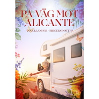 Ann Ullander På väg mot Alicante (bok, danskt band)