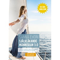 Sanna Ehdin Självläkande människan 3.0 (bok, danskt band)
