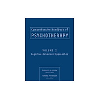 John Wiley & Sons Inc Comprehensive Handbook of Psychotherapy – Cognitive, Behavioral Approaches V 2 (häftad, eng)