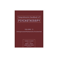 John Wiley & Sons Inc Comprehensive Handbook of Psychotherapy – Interpersonal/Humanistic/Existential V 3 (häftad, eng)