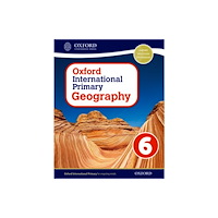 Oxford University Press Oxford International Geography: Oxford International Primary Geography Student Book 6 (häftad, eng)