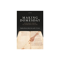 Oxford University Press Making Domesday (inbunden, eng)