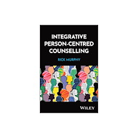 John Wiley & Sons Inc Integrative Person–Centred Counselling (häftad, eng)
