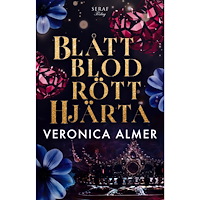 Veronica Almer Blått blod, rött hjärta (häftad)