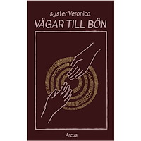 Veronica Tournier Vägar till bön (inbunden)