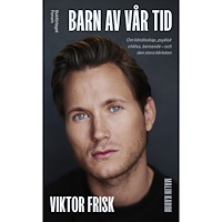 Viktor Frisk Barn av vår tid (pocket)