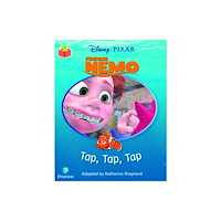 Pearson Education Limited Bug Club Independent Phase 2 Unit 1-2: Disney Pixar: Finding Nemo: Tap, Tap, Tap! (häftad, eng)