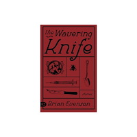 The University of Alabama Press The Wavering Knife (häftad, eng)