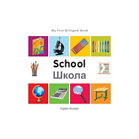 Milet Books Limited My First Bilingual Book - School - English-russian (bok, board book, eng)