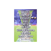 Soccer Books Ltd The Complete Results & line-ups of the UEFA Europa League 2015-2018 (häftad, eng)