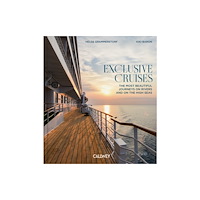 Georg Callwey Exclusive Cruises (inbunden, eng)
