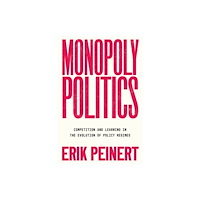 Oxford University Press Inc Monopoly Politics (häftad, eng)