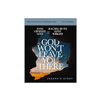 HarperChristian Resources God Won''t Leave You There Bible Study Guide plus Streaming Video (häftad, eng)