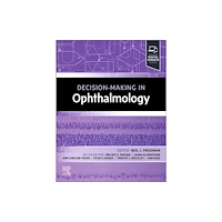 Elsevier - Health Sciences Division Decision-Making in Ophthalmology (häftad, eng)