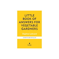 Octopus publishing group The Little Book of Advice for Fruit & Veg Gardeners (häftad, eng)
