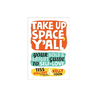 Running Press,U.S. Take Up Space, Y''all (häftad, eng)