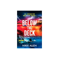 Pan Macmillan Below The Deck (häftad, eng)