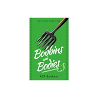 Vinci Books Bobbins and Bodies (häftad, eng)