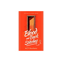 Vinci Books Blood and Back Stitches (häftad, eng)