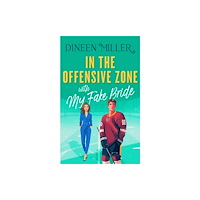 Vinci Books In the Offensive Zone with my Fake Bride (häftad, eng)