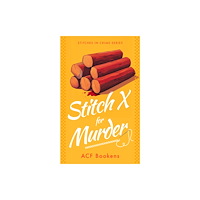 Vinci Books Stitch X for Murder (häftad, eng)