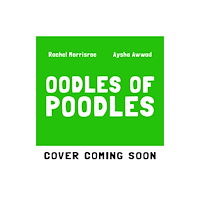 Hachette Children's Group Oodles of Poodles (häftad, eng)