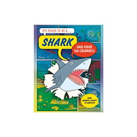 Hachette Children's Group It’s Tough to Be: A Shark (and Other Sea Creatures) (häftad, eng)