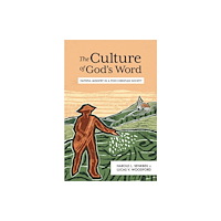 Faithlife Corporation The Culture of God''s Word (inbunden, eng)
