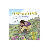 Inhabit Media Inc Baby on My Back (inbunden, eng)