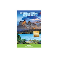 Bradt Travel Guides South American Handbook (häftad, eng)