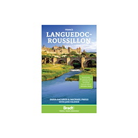 Bradt Travel Guides France: Languedoc-Roussillon (häftad, eng)