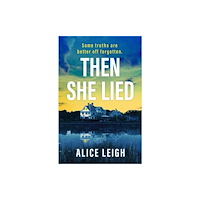 Canelo Then She Lied (häftad, eng)